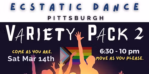 Ecstatic Dance: Variety Pack 2, facilitated by Dani Grace
