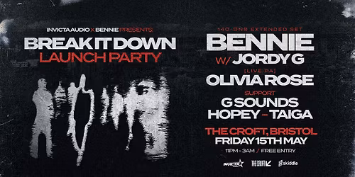 Invicta Audio x Bennie Presents: 'Break It Down' [Free Launch Party]