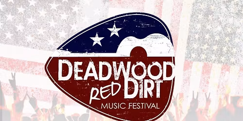 Deadwood Red Dirt Two Day Festival Pass