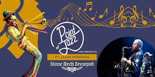 The Point of Jazz - Jam Session: Ft. Jacob Opperman