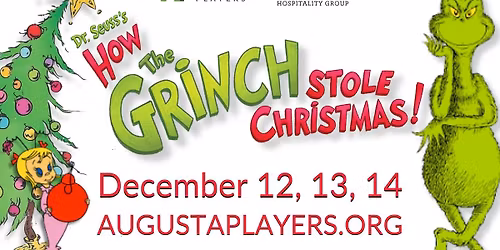 Augusta Players The Grinch who Stole Christmas