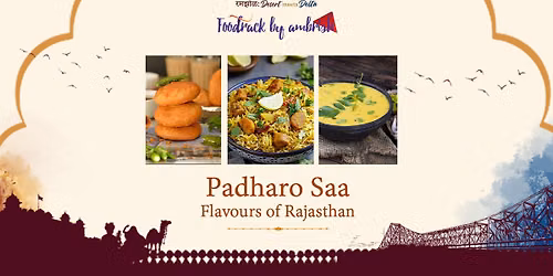 Padharo Saa: Flavours of Rajasthan