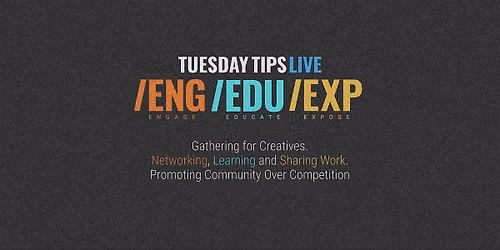 Tuesday Tips Live - June - Share Your Work!