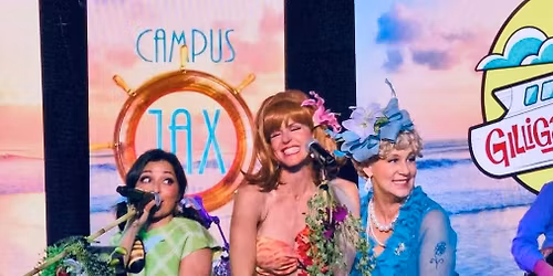 GILLIGAN\u2019S ISLAND at Campus JAX