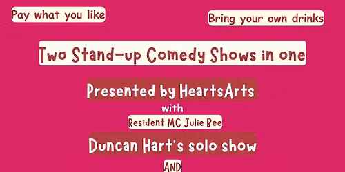 Two in One Comedy Show with Duncan Hart & Sara Louise Aston (and MC Julie Bee)