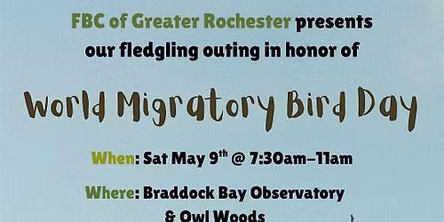 FBC Greater Rochester: fledgling outing w\/BBBO!