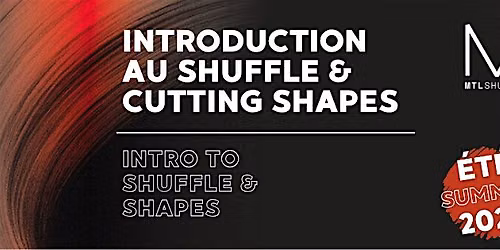Cours d'introduction au shuffle et cutting shapes -\u00c9t\u00e9 2026