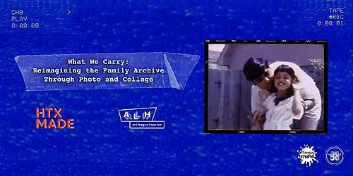 What We Carry: Reimagining the Family Archive Through Photo and Collage