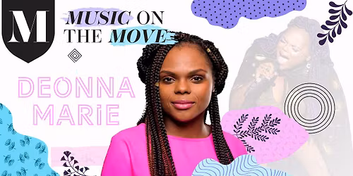 Music on the Move: Deonna Marie