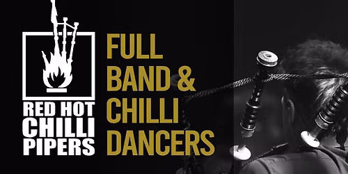 The Red Hot Chilli Pipers - Live in Concert