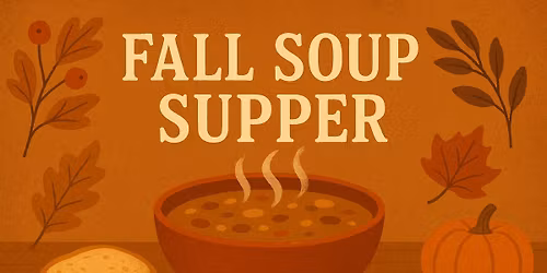 Fall Soup Supper