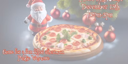 Pizza with Santa