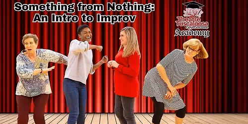 Something From Nothing - An Intro to Improv