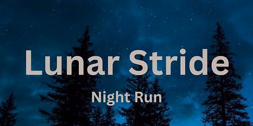 Lunar Stride Run or Walk 3