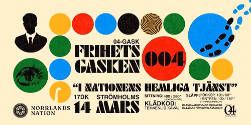 Frihetsgasken 04-gask p\u00e5 Norrlands nation: FULLSATT