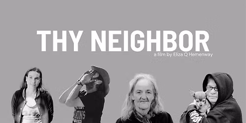 Thy Neighbor:  Community Screening