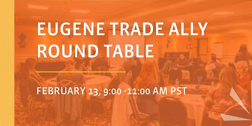 Eugene Trade Ally Round Table