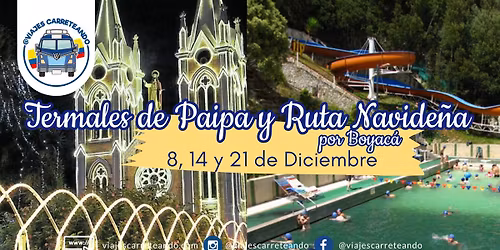 Pasadía Termales de Paipa y Ruta Navideña por Boyacá