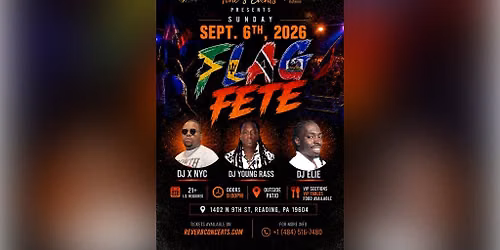 Flag Fete - DJ X NYC + DJ YOUNG RASS + DJ ELIE