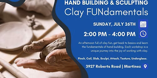 WORKSHOP: Hand Building & Sculpting; Clay FUNdamentals