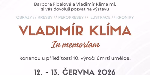 V\u00fdstava Vladim\u00edr Kl\u00edma - in memoriam
