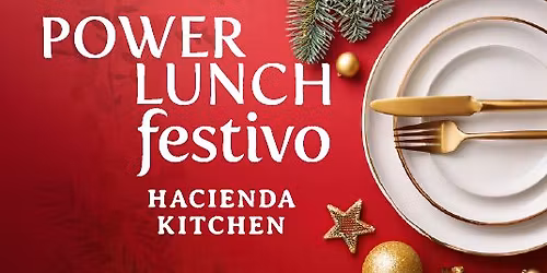 Power Lunch Festivo