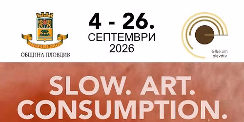 SLOW. ART. CONSUMPTION.