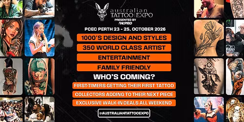 Australian Tattoo Expo Perth | 1,000 Tattoo Designs | HUGE Give-aways