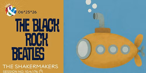 The BlackRock Beatles with The Shakermakers
