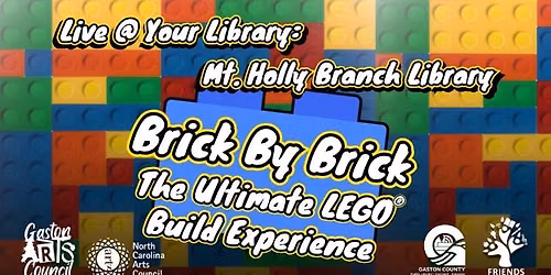 Brick by Brick \u2013 The Ultimate LEGO\u00ae Build Experience @ Mt. Holly