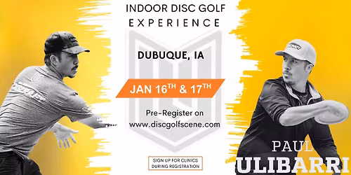 Indoor Disc Golf Experience 2026 - Dubuque, IA