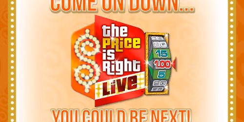 The Price Is Right Live at Peoria Civic Center - Prairie Home Alliance Theater