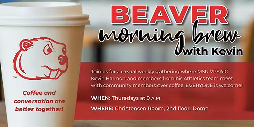 Beaver Morning Brew with Kevin