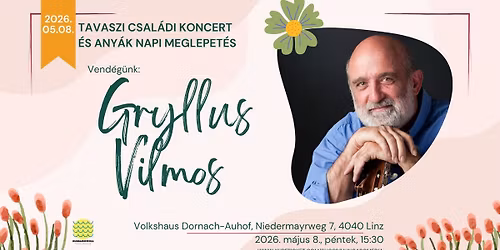 Gryllus Vilmos  \u2013 tavaszi csal\u00e1di koncert
