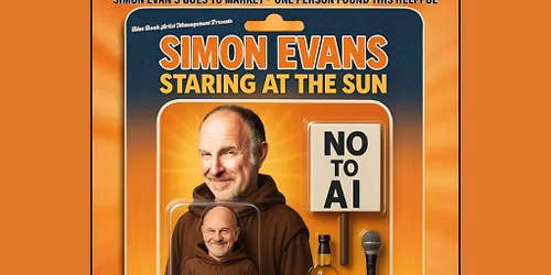 Simon Evans Staring at the Sun! in Southampton