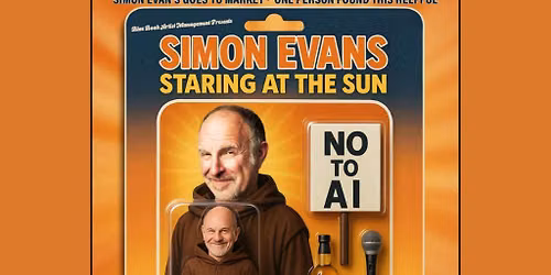 Simon Evans Staring at the Sun! in Southampton