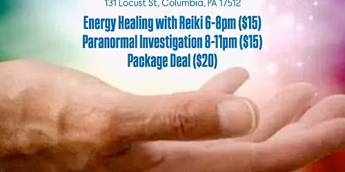Thursday Nights at the Manor with Amy\u2019s Reiki Class: Reiki Healing and a Paranormal Investigation