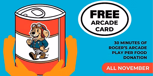 Flight 509 Arcade Cards for Food Drive