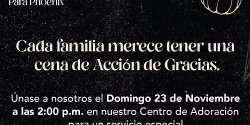 Acci\u00f3n de Gracias para Phoenix