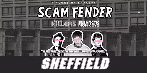 Scam Fender Tribute - Sheffield Foundry - December 13th 2025