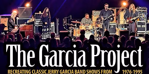 THE GARCIA PROJECT ~ Night 2 of 2!