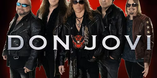 Don Jovi: The Ultimate Tribute to the Music of Bon Jovi