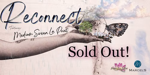 Reconnect w\/ Medium Sirena La Point - SOLD OUT