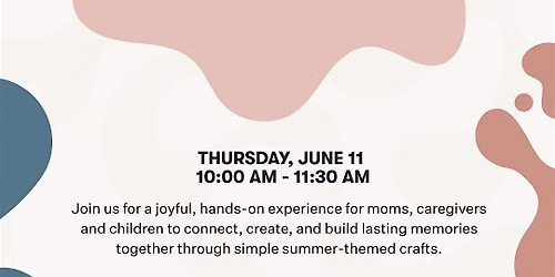 Sunshine & Smiles: A Mommy & Me Summer Craft Party!