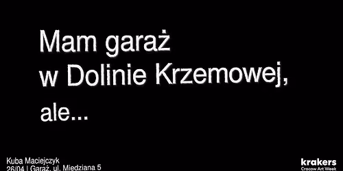 Mam gara\u017c w Dolinie Krzemowej, ale...
