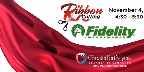 Ribbon Cutting | Fidelity Investments | November 4th