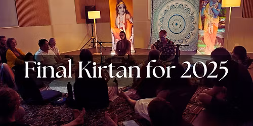 Final Kirtan for 2025