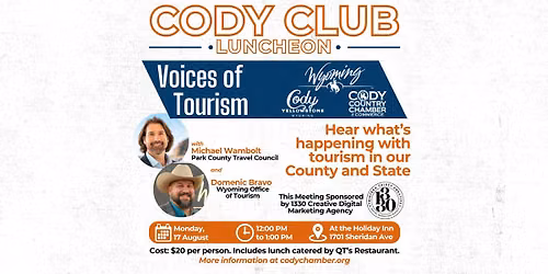August CODY CLUB: Park County Travel Council & Wyoming Office of Tourism