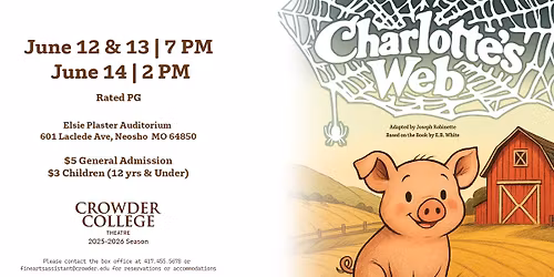 Crowder College Theatre: Charlotte's Web