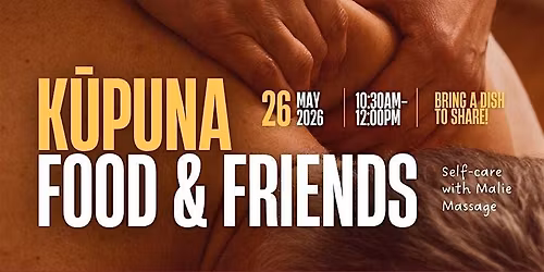 K\u016bpuna Food & Friends w\/ Hannah Mamea